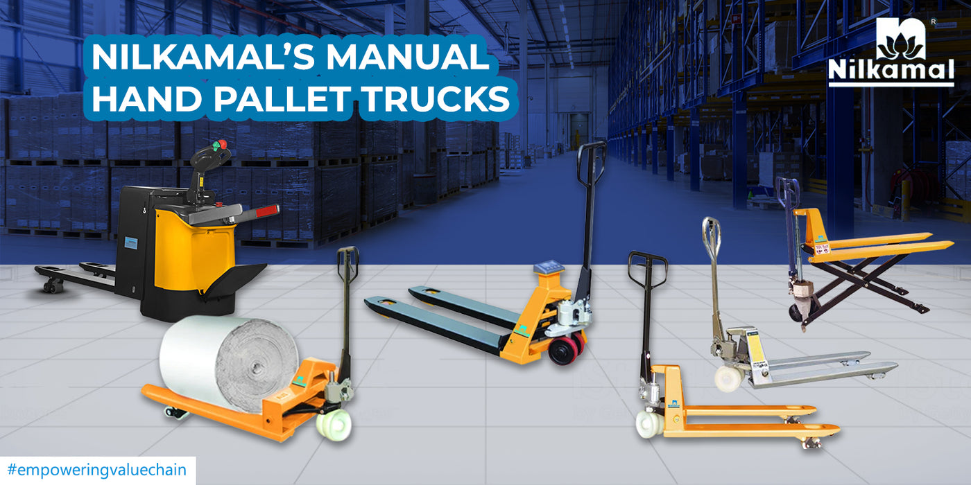 Nilkamal’s Manual Hand Pallet Trucks