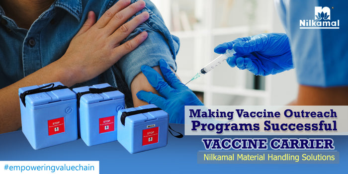 Vaccine Carriers - Making Vaccine Outreach Programs Successful